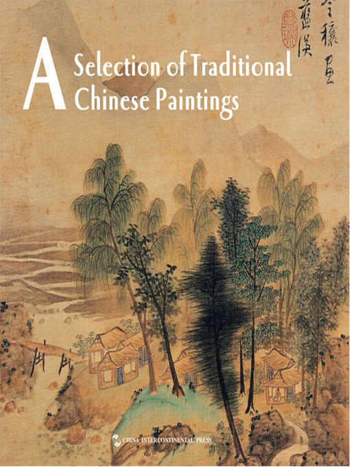 Title details for A Selection of Traditional Chinese Paintings（Painting Album)(中国绘画珍藏（画册）) by Liu Fengwen - Available
